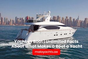 Yacht vs Boats