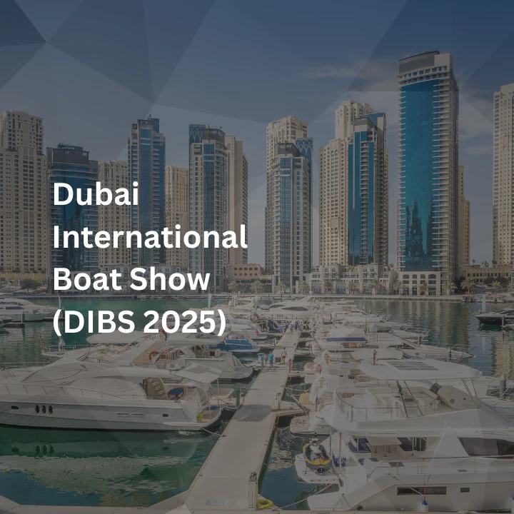 Dubai International Boat Show 2025 (DIBS 2025): A Stellar Success in the Heart of Dubai
